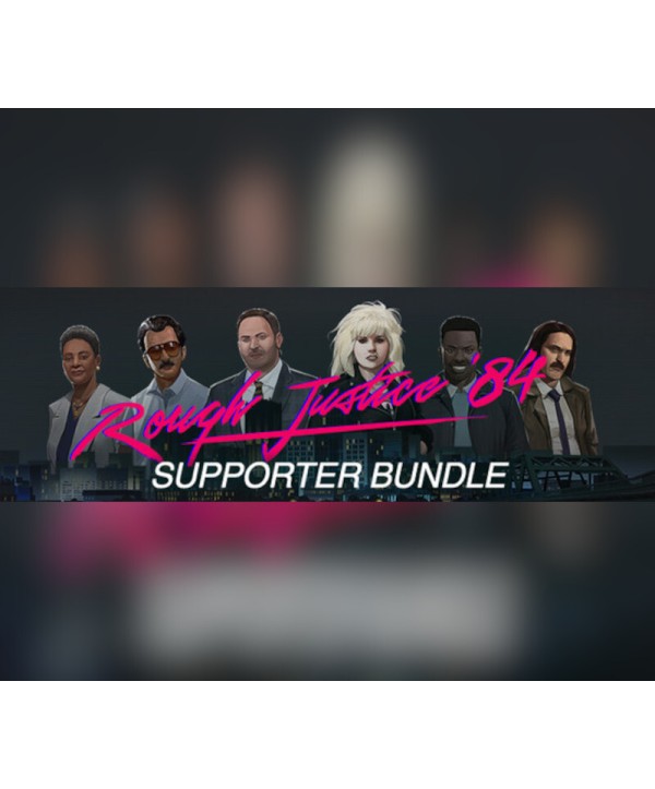 Rough Justice: 84 Supporter Bundle Steam Key GLOBAL
